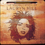 Lauryn Hill – The Miseducation of Lauryn Hill Album Cover