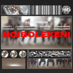 DJ Maphorisa, Xduppy & Scotts Maphuma – Ngibolekeni ft. Sean 1401, Leemckrazy, Blxckie, Pcee, Madumane & Kabelo Sings Cover