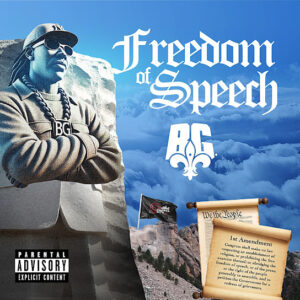 B.G. – Freedom of Speech Album